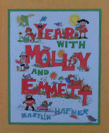 A Year with Molly and Emmett