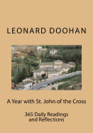 A Year with St. John of the Cross: 365 Daily Readings and Reflections