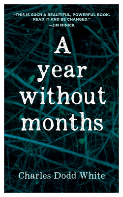 A Year Without Months - White, Charles Dodd