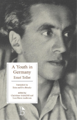 A Youth in Germany - Toller, Ernst, and Bourke, Eoin (Translated by), and Bourke, Eva (Translated by)