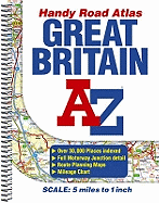 A-Z Great Britain Handy Road Atlas: 4.9 Miles to 1 Inch / 3km to 1cm