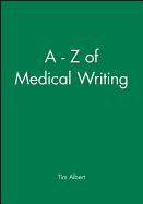 A - Z of Medical Writing