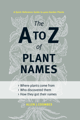 A-Z of Plant Names - Coombes, Allen J.