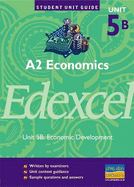 A2 Economics Edexcel: Economic Development