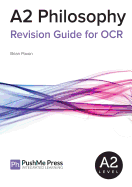 A2 Philosophy Revision Guide for OCR