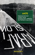 A470 2022: Poems for the Road/ Cerddi'r Ffordd