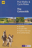 AA Pub Walks & Cycle Rides: The Cotswolds