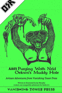 AA03 Purging Woth Nrld Oekwyn's Muddy Hole GREEN