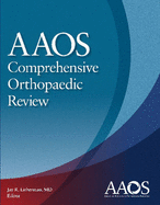 AAOS Comprehensive Orthopaedic Review - Lieberman, Jay R. (Editor)