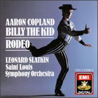 Aaron Copland: Billy the Kid; Rodeo - St. Louis Symphony Orchestra; Leonard Slatkin (conductor)