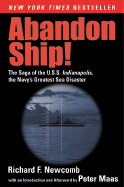 Abandon Ship!: The Saga of the U.S.S. Indianapolis, the Navy's Greatest Sea Disaster - Newcomb, Richard F