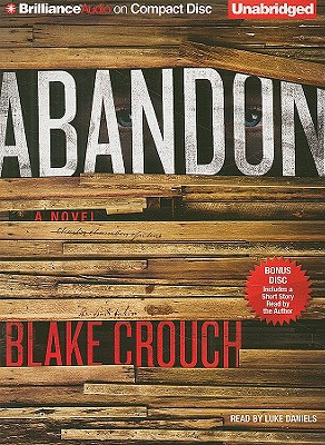 Abandon - Crouch, Blake, and Daniels, Luke (Read by)