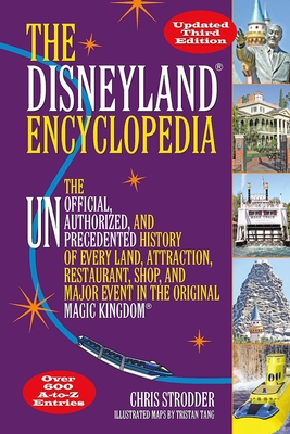 Abandoned!! The Disneyland Encyclopedia - Updated 3rd - Strodder, Chris