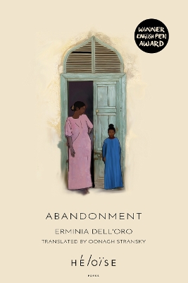 ABANDONMENT - Dell'Oro, Erminia, and Stransky, Oonagh (Translated by)