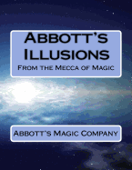 Abbott's Illusions: From the Mecca of Magic