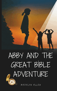 Abby and The Great Bible Adventure