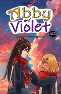 Abby and Violet (Yuri Light Novel) Vol.2