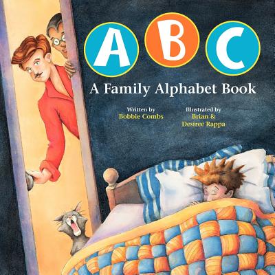 ABC A Family Alphabet Book - Combs, Bobbie