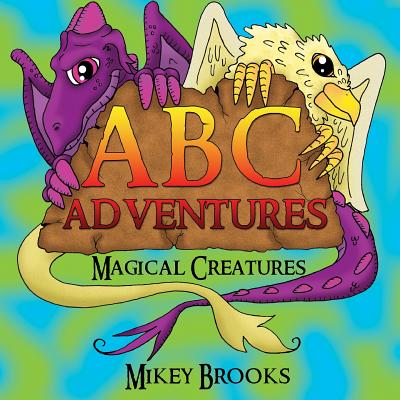 ABC Adventures: Magical Creatures - 