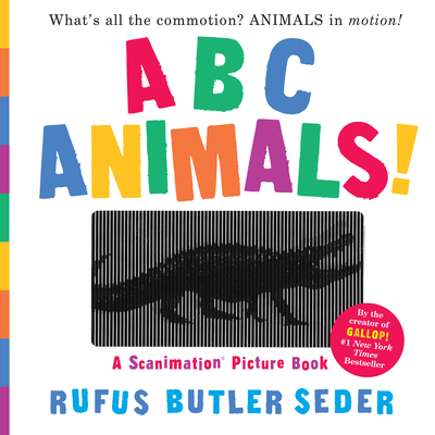 ABC Animals!: A Scanimation Picture Book - Butler Seder, Rufus