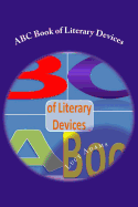 ABC Book of Literary Devices