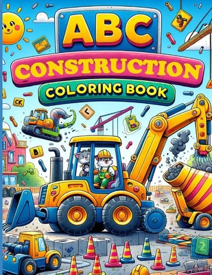 ABC Construction Coloring Book - Allen, Casey