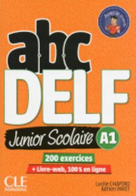 ABC DELF JUNIOR SCOLAIRE A1 - VV.AA.