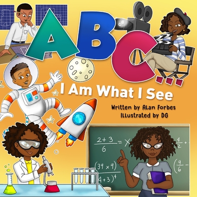 ABC ... I Am What I See - G, D, and Forbes, Alan