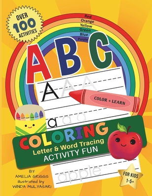 ABC Letter Tracing PLUS Coloring and Activity Fun!: JUMBO Coloring and Activity Book - Griggs, Amelia