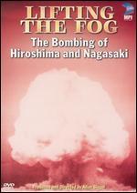 ABC News: Lifting the Fog - The Bombing of Hiroshima and Nagasaki