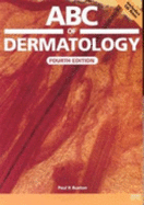 ABC of Dermatology - Buxton, Paul K (Editor)