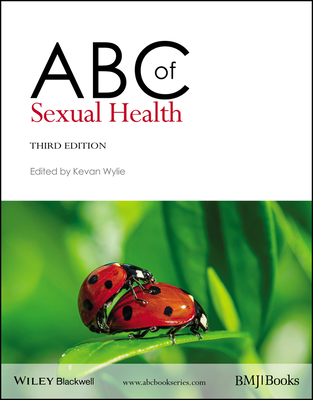 ABC of Sexual Health - Wylie, Kevan R (Editor)