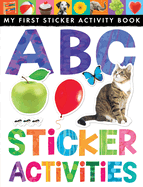 ABC Sticker Activities: My First Sticker Activity Book