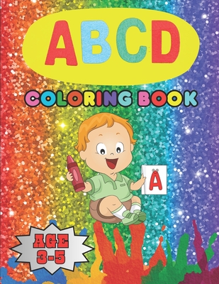 ABCD coloring book: "Unlock Learning Adventures: A Vibrant Journey Through the Alphabet with Engaging Illustrations for Children to Color and Explore." - Kumar, Shiva