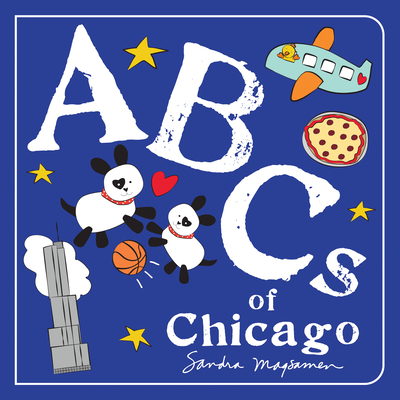 ABCs of Chicago - Magsamen, Sandra