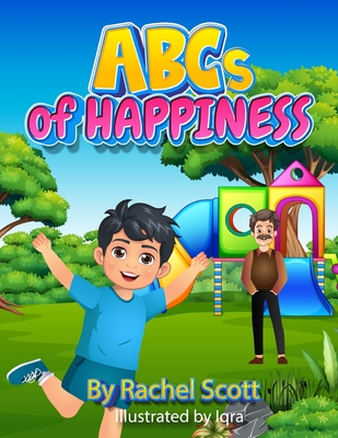 ABCs of Happiness - Scott, Rachel