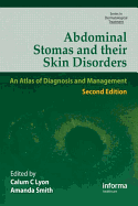 Abdominal Stomas and Their Skin Disorders
