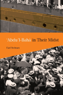 'Abdu'l-Bah in Their Midst