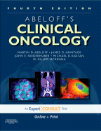 Abeloff's Clinical Oncology: Expert Consult - Online and Print