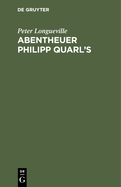 Abentheuer Philipp Quarl's