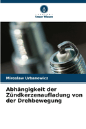 Abh?ngigkeit der Z?ndkerzenaufladung von der Drehbewegung