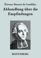 Abhandlung ber die Empfindungen