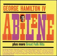 Abilene - George Hamilton IV