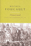 Abnormal: Lectures at the Collge de France, 1974-1975