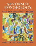 Abnormal Psychology: Current Perspectives with Mindmap Plus CD-ROM and Powerweb - Alloy, Lauren B, PhD, and Riskind, John H, and Manos, Margaret