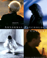 Abnormal Psychology in Context: Voices and Perspectives