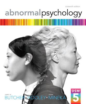 Abnormal Psychology Plus New Mypsychlab with Etext -- Access Card Package - Butcher, James N, Dr., and Hooley, Jill M, Dr., D.Phil., and Mineka, Susan M