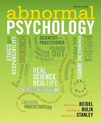 Abnormal Psychology: United States Edition - Beidel, Deborah C., and Bulik, Cynthia M., Ph.D, and Stanley, Melinda A.