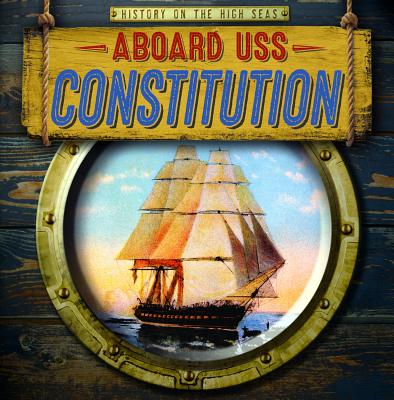 Aboard USS Constitution - Shea, Therese M
