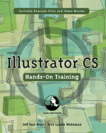 Abobe Illustrator Cs: Hands-on Training: Includes Exercise Files and Demo Movies
